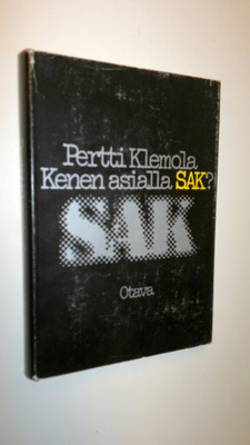 Pertti Klemola : Kenen asialla SAK