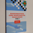 James H. Clark : Kaikenkattava opas Minecraftin maailmaan... - pikkukuva 1