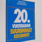 20. vuosisadan suurimmat keksinnöt - pikkukuva 1
