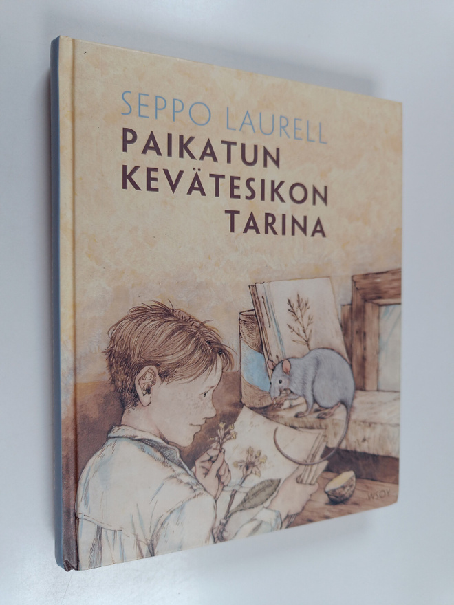 Seppo Laurell : Paikatun kevätesikon tarina