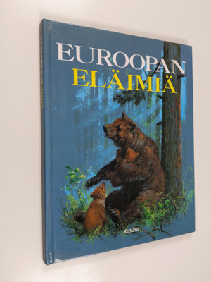 Ilkka Rekiaro ym. : Euroopan eläimiä