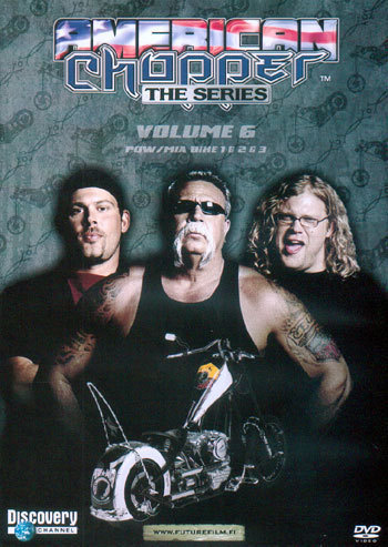 American Chopper Series Vol. 6	(35 028)	k	-FI-	DVD					#6, 2