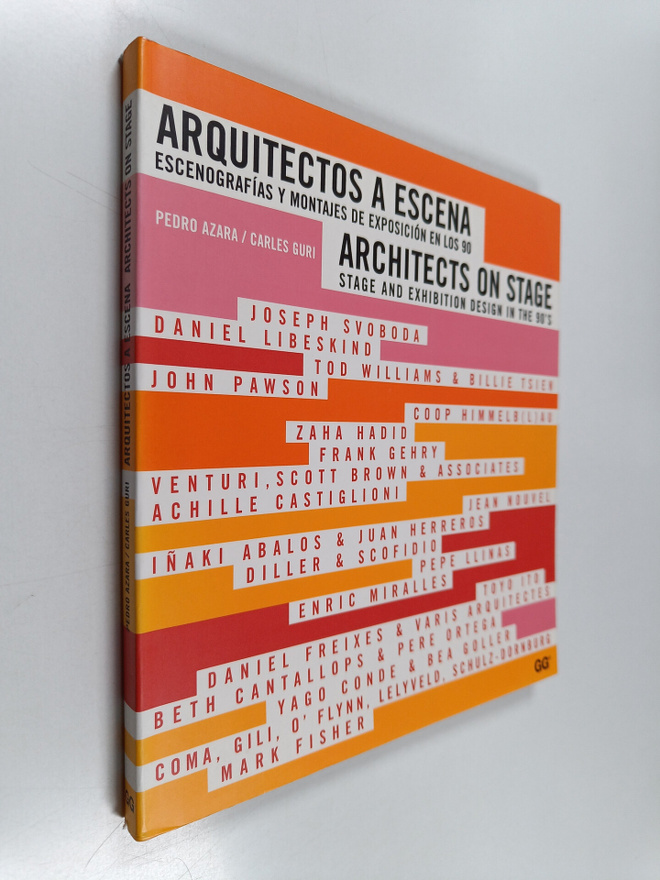 Pedro Azara : Arquitectos a escena : escenografias y mont...