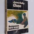 James Hadley Chase : Saigonin jalokivet : jännitysromaani - pikkukuva 1