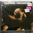 CORPORAL PUNISHMENT Stonefield Of a Lifetime CD 1997 - pikkukuva 1