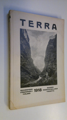Terra 1918 : Suomen maantieteellisen seuran aikakauskirja