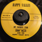 SONNY MILLER & HAPPY VALLEY BOYS, HAPPY VALLEY 101 - pikkukuva 1
