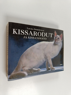 Louisa Somerville : Kissarodut ja kissanhoito