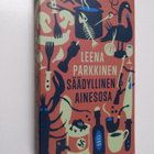 Leena Parkkinen : Säädyllinen ainesosa - pikkukuva 1