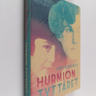 Satu Koskimies : Hurmion tyttäret - pikkukuva 1