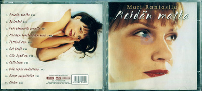 MARI RANTASILA . CD-LEVY . MEIDÄN MATKA