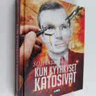 Sofi Oksanen : Kun kyyhkyset katosivat (signeerattu, teki... - pikkukuva 1