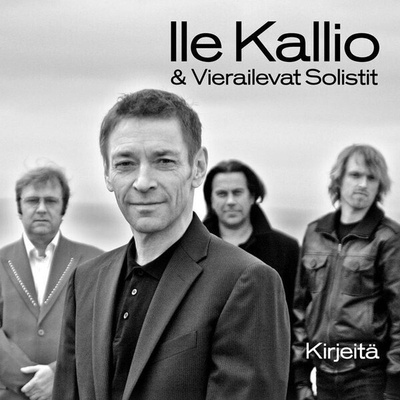 ** ILE KALLIO & VIERAILEVAT SOLISTIT : Kirjeitä ** CD