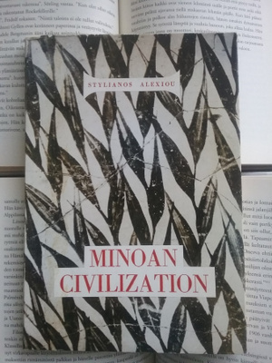 Stylianos Alexiou - Minoan Civilization (softcover)