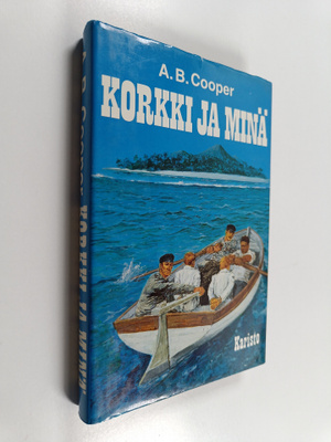 Alfred B. Cooper : Korkki ja minä
