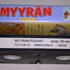 MYYRÄN PUUHAT  VALMISTUMISVUOSI 1968 - 1983    VHS - pikkukuva 4