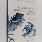 Juha Seppo : Kansainvälinen vapaa-ajattelijaliitto 1880-1905 - pikkukuva 1