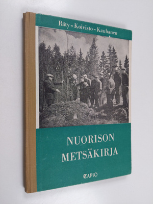 Eino Räty : Nuorison metsäkirja