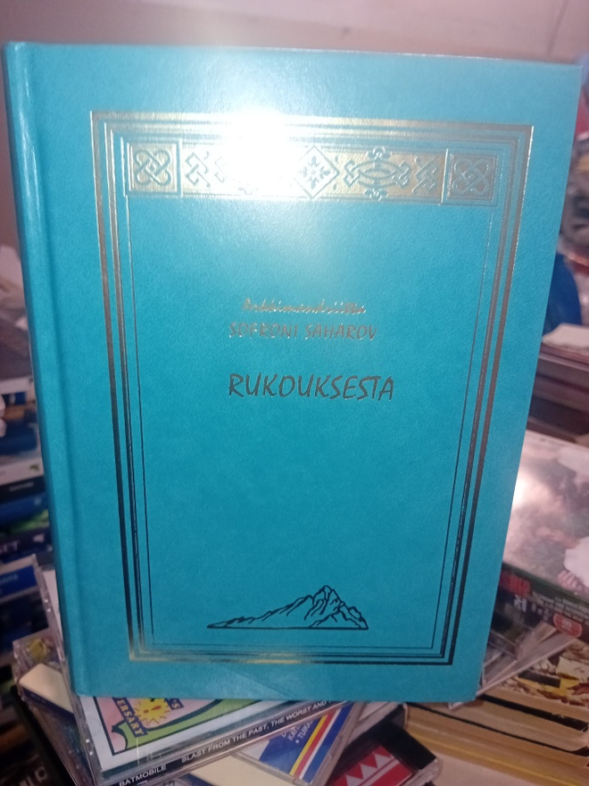 Sofroni Saharov  : Rukouksesta ( SIS POSTIKULU  )