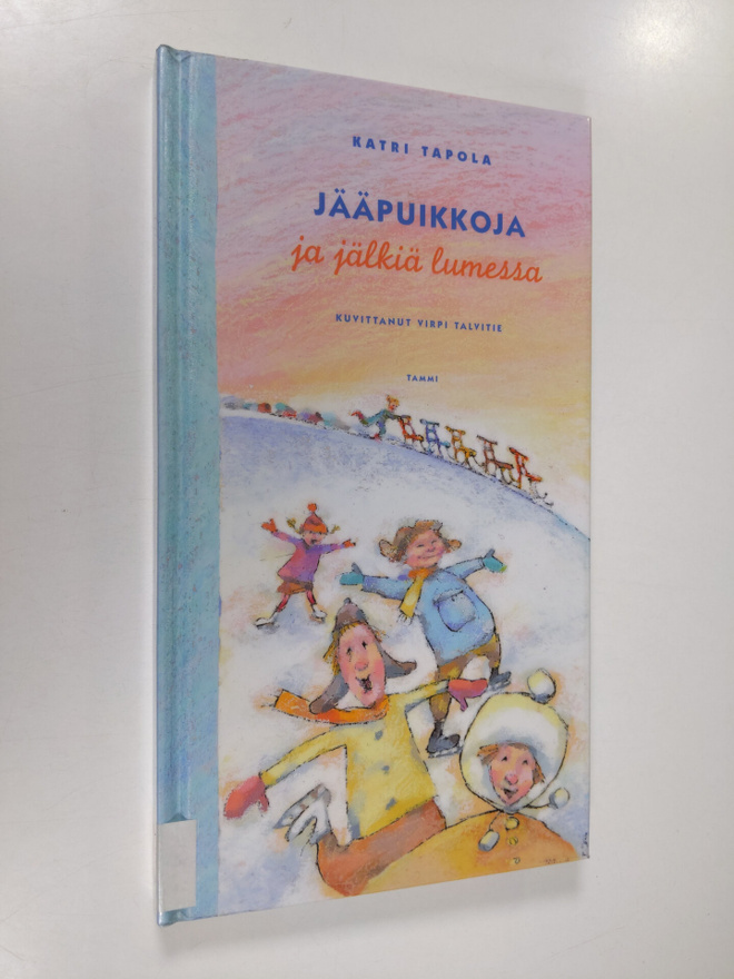 Katri Tapola : Jääpuikkoja ja jälkiä lumessa