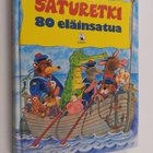 Francoise Chapelon : Saturetki : 80 eläinsatua - pikkukuva 1