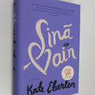 Kate Eberlen : Sinä vain - pikkukuva 1