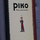 Emile Bravo : Piko Nuoren sankarin päiväkirja ( 2.p. 2011 ) - pikkukuva 1