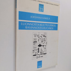 Johanna Mäkelä : Luonnosta kulttuuriksi, ravinnosta ruoak... - pikkukuva 1