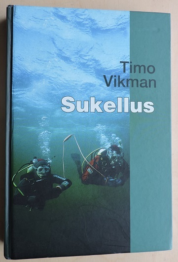 Timo Vikman: Sukellus