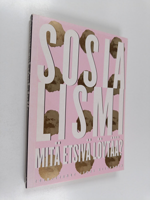 Sosialismi - mitä etsivä löytää?