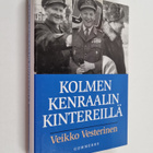 Veikko Vesterinen : Kolmen kenraalin kintereillä - pikkukuva 1