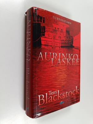 Terri Blackstock : Aurinko laskee