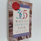 James R. Petersen : 365 Ways to Improve Your Sex Life : F... - pikkukuva 1
