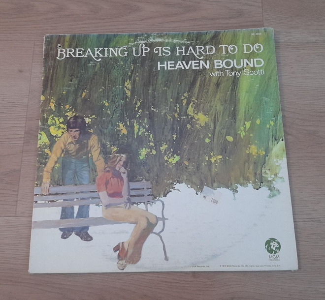 Heaven Bound  With Tony Scotti – Breaking Up is hard to do