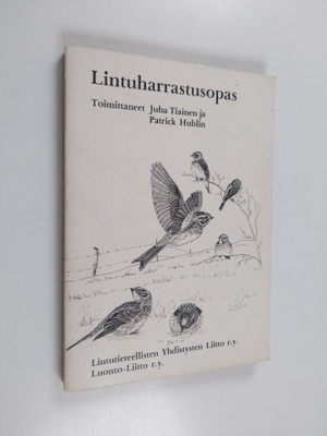 Juha ym. (toim.) Tiainen : Lintuharrastusopas