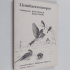 Juha ym. (toim.) Tiainen : Lintuharrastusopas - pikkukuva 1