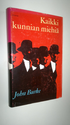 John Burke : Kaikki kunnian miehiä