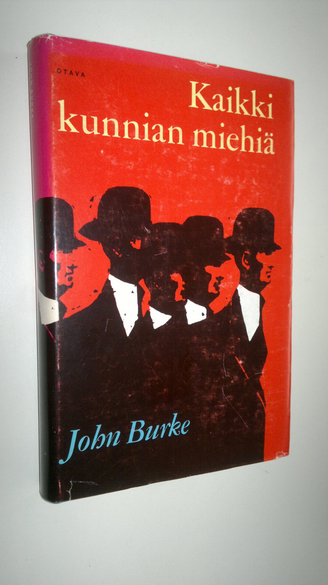 John Burke : Kaikki kunnian miehiä