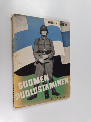 Wolf H. Halsti : Suomen puolustaminen
