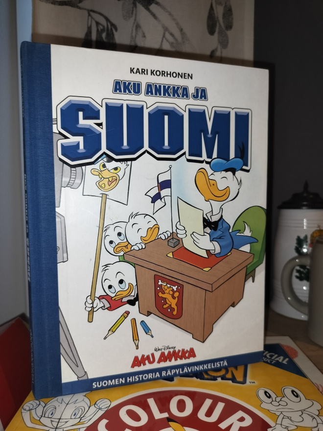 Kari Korhonen - Aku Ankka ja Suomi - 1.p.2017
