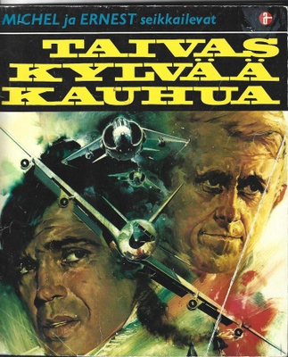 Michel ja Ernest seikkailevat 2: Taivas kylvää kauhua 1972