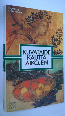 Camillo Semenzato : Kuvataide kautta aikojen