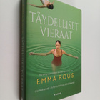 Emma Rous : Täydelliset vieraat - pikkukuva 1