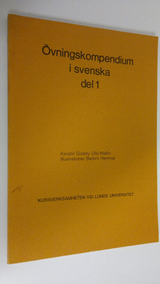 Kerstin Godaky : Övningskompendium i svenska del 1