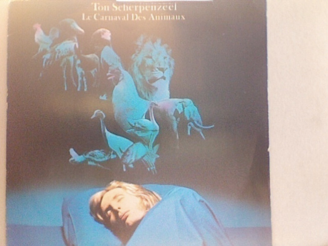 TON SCHERPENZEEL : LE CARNAVAL DES ANIMAUX::VINYYLI  LP 1978