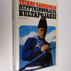 Veikko Kankkonen : Hyppyrinnokalta kultapojaksi - pikkukuva 1