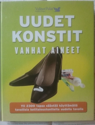 Uudet konstit, vanhat aineet (sid.)