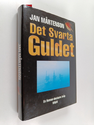 Jan Mårtenson : Det svarta guldet : Detektivroman
