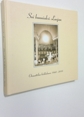 Alli ym. Hosiaisluoma-Karppinen : Soi kunniaksi Luojan : ...