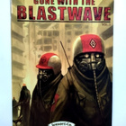 Gone with the blastwave Lemetti Kimmo - pikkukuva 1